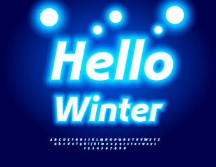 Fototapeta premium Vector Joyful Card Hello Winter! Festive Blue light Font. Glowing Set of Italic Alphabet Letters and Numbers
