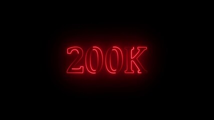 Glowing neon line 200k Follower text Animation.200K followers and subscribers celebration. Confetti celebrate party effects, social media.congratulation for 200k.