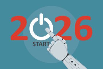 Robot arm pushing button to start up new 2026. Launch new technology or innovation startup with AI in 2026. Improvement and development neural networks and chatbots