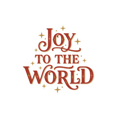 Joy to the World festive typography with stars on white background  
