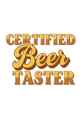 Certified beer taster typography design in vintage style  