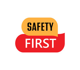 safety first sign