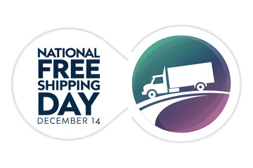 National Free Shipping Day - December 14th Celebration with Delivery Truck Icon