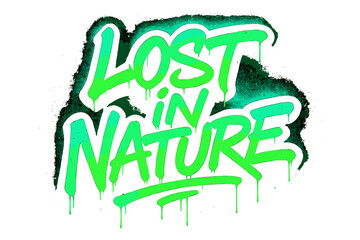 Neon Graffiti Fusion. Lost in Nature. neon graffiti lettering with glowing green and cyan edges, dripping