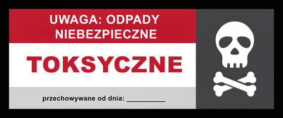 Polish Hazardous Waste Warning Sign with Skull toksyczne odpady uwaga