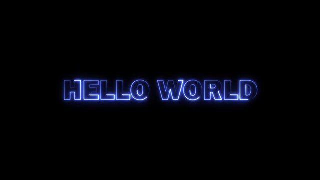 HELLO WORLD text animation, blue neon text on black screen