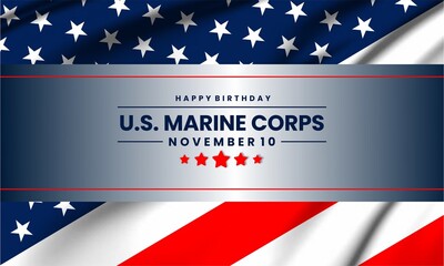 Happy Birthday U.S. Marine Corps November 10 th Celebration Graphic with a  American Flag  Background Design