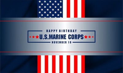 Happy Birthday U.S. Marine Corps November 10 th Celebration Graphic with a  American Flag  Background Design