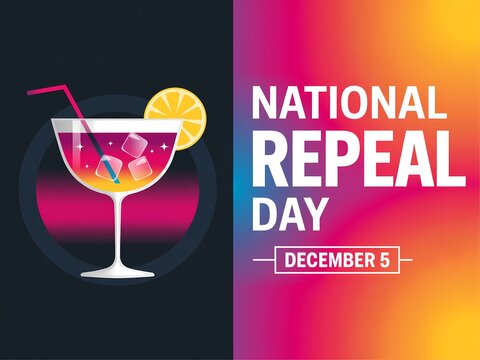 Celebrate national repeal day december 5th with a festive cocktail and vibrant background