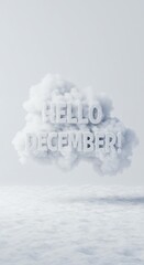 Hello December 3D text on a fluffy cloud, winter wonderland concept, minimalist design, white background.