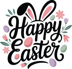 Cheerful Happy Easter Greeting with Bunny Ears, Eggs, and Spring Flowers .