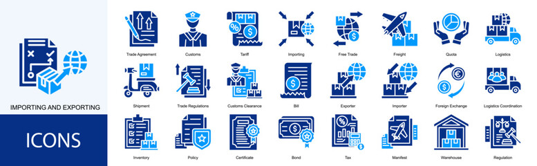 importing and exporting icon collection set. Containing Trade Agreement, Customs, Tariff, Importing, Free Trade, Freight, Quota, Logistics, Shipment icon