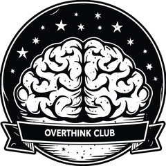 'Overthink Club' Brain Emblem Vector (Vintage Style)