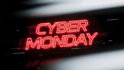 "CYBER MONDAY" glowing red text with digital glitch effect and motion blur on black background