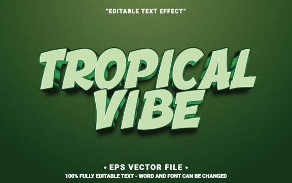 tropical vibe glossy style 3d text effect editable in a green background