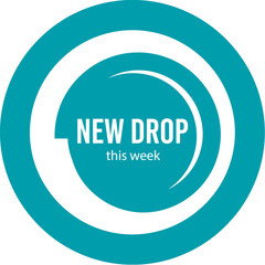 Trendy New Drop This Week Circle Graphic Teal and White Vector Illustration 
