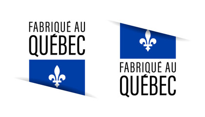 Fabriqué au Québec