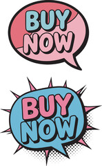 Vibrant buy now pop art design with speech bubble comic style lettering for marketing sale promotion e-commerce advertisement social media and online shopping design use