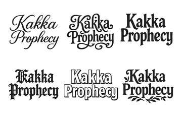 Diverse Lettering Styles. Kakka Prophecy. Set lettering. harmonious lettering variations of the same emblematic concept, each with different artistic