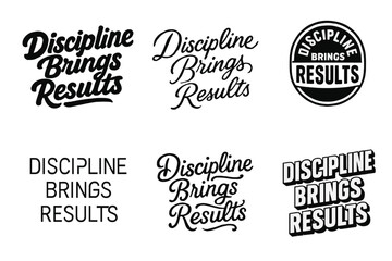 Fototapeta premium Creative Lettering Grid. Discipline brings results. Set lettering. harmonious lettering variations of the same emblematic concept, each with different artistic