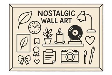 Nostalgic Wall Icons. Nostalgic wall art. Hand-drawn doodle illustration Nostalgic wall art framed picture, abstract print, leaf line art, quote, clock, lamp,