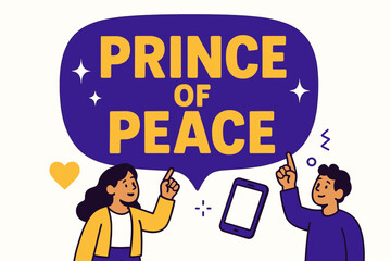 Naklejka premium Prince Peace Banner. Prince of Peace banner, flat vector illustration, bold oversized text inside rounded blob banner, cartoon characters standing and pointing