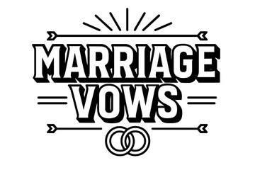 Obraz premium Geometric Marriage Vows. Marriage Vows ? bold block geometric lettering; thick uppercase with geometric serifs, heavy outer outline, strong cast shadow;