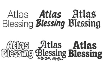 Obraz premium Diverse Lettering Styles. Atlas Blessing. Set lettering. harmonious lettering variations of the same emblematic concept, each with different artistic