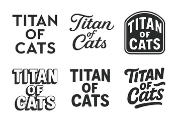 Creative Lettering Grid. Titan of Cats. Set lettering. harmonious lettering variations of the same emblematic concept (Abstract geometric letterforms, Elegant