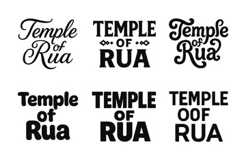 Obraz premium Emblematic Lettering Variations. Temple of Rua. Set lettering. harmonious lettering variations of the same emblematic concept, each with different artistic