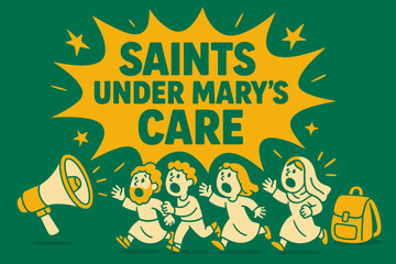 Fototapeta premium Saints' Dynamic Banner. Saints Under Mary?s Care banner, flat vector illustration, bold oversized text inside splash explosion, cartoon characters running and