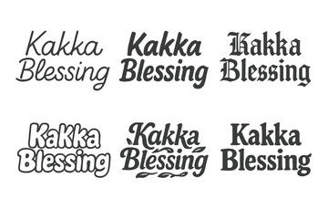 Lettering Harmonies Grid. Kakka Blessing. Set lettering. harmonious lettering variations of the same emblematic concept, each with different artistic
