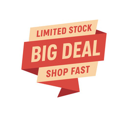 Flat vector folded strip design top text LIMITED STOCK main text BIG DEAL bottom text SHOP FAST modern folded banner red and beige palette