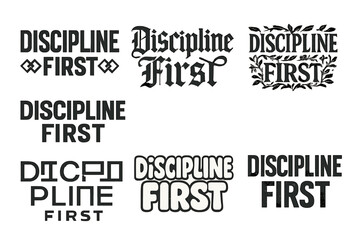 Diverse Lettering Styles Grid. Discipline first. Set lettering. harmonious lettering variations of the same emblematic concept, each with different artistic