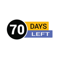 70 days left countdown timer reminding for project deadline, promotion, or event, creating anticipation and urgency for marketing campaigns