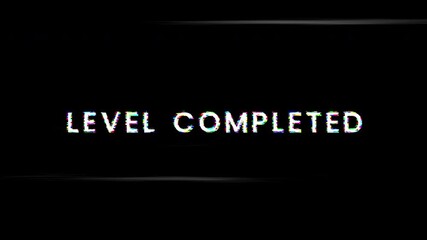 level completed text glitch noise animation - Powered by Adobe