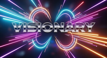 Metallic VISIONARY text on vibrant neon abstract light background