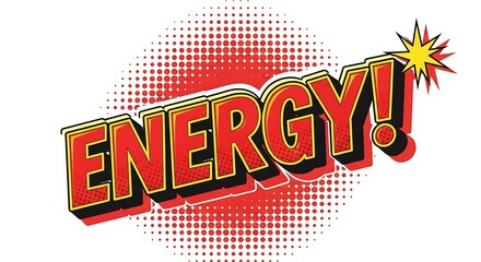 Vibrant pop art comic style text with exclamation mark ENERGY