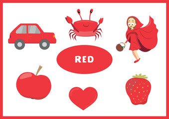 Learn the red color. Education set of one color objects. Vector flat illustration for posters, worksheets and activities for kids.