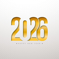 Happy New Year 2026 Logo Typography Design with Gold Cutting Number on White Background. Christmas Holiday Greeting Card Illustration with Text Label for Calendar, Flyer, Banner, Celebration Poster