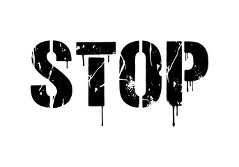 Stop word with black paint and white splatters, grunge texture, dripping ink, vector design isolated