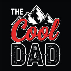 The Cool Dad — Mountain Adventure Typography Design