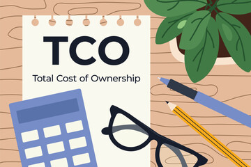 TCO Total Cost of Ownership concept; business and finance idea showing calculation of full investment cost, expenses, and long-term value- vector illustration