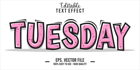 Tuesday Text Style Effect, Editable Text Effect