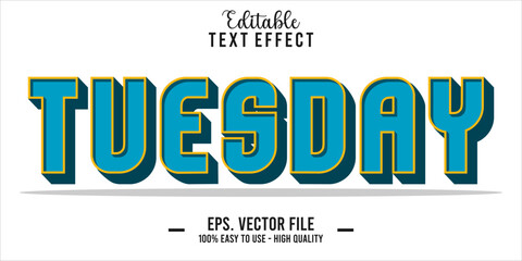Tuesday Text Style Effect, Editable Text Effect