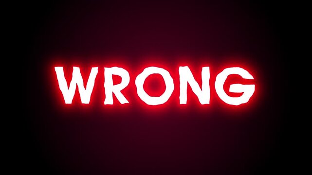 Bold red neon animation with the word WRONG in the center surrounded by glowing white hand-drawn X marks on a dark background for fail screens, incorrect answers or alerts
