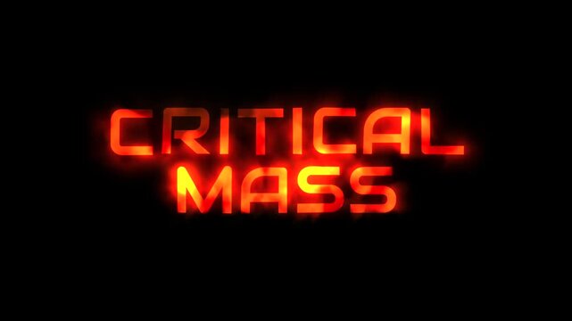 Critical mass text phrase with fire effect animation on black background