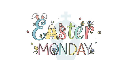Easter monday lettering with bunny ears and flowers isolated on white background