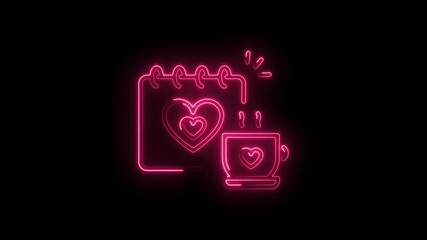 Romantic date pink neon animation with calendar and coffee cup with heart design - Powered by Adobe