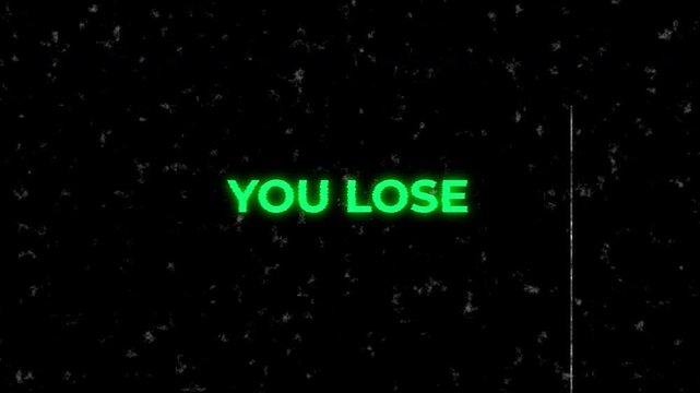 You lose in bright green neon font is a striking design suitable for digital gaming, escape rooms, disappointment concept visuals.